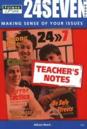 24 Seven: Issue 2 Teacher Book (11-14)