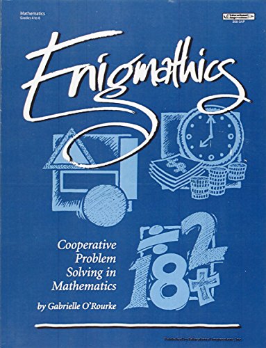 Enigmathics: Cooperative Problem Solving in Mathematics