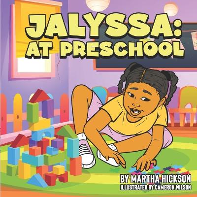 Jalyssa: At Preschool