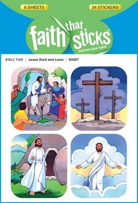 Jesus Died And Lives - Faith That Sticks Stickers