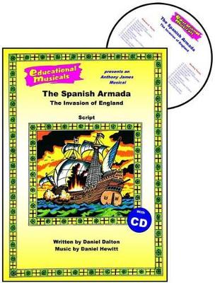 The Spanish Armada: The Invasion of England