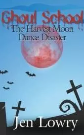 Ghoul School: The Harvest Moon Dance Disaster