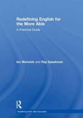 Redefining English for the More Able: A Practical Guide