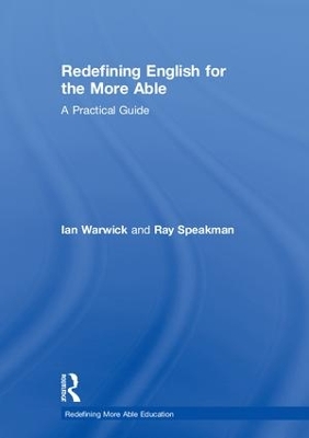 Redefining English for the More Able: A Practical Guide