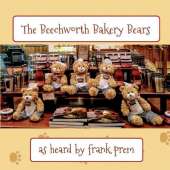 The Beechworth Bakery Bears: as heard by . . .