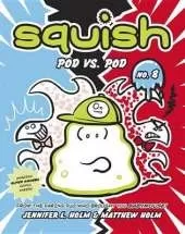 Squish #8: Pod vs. Pod