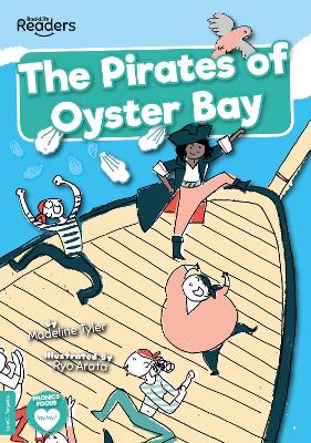The Pirates of Oyster Bay (Non-Decodable)