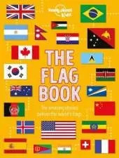 Lonely Planet Kids The Flag Book: Explore the Flags of Every Country with Fun Facts, Designs, and Symbolism – Learn About Pirates, Sports, International Flags & More for Kids