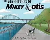 The Adventures of Mikey and Otis