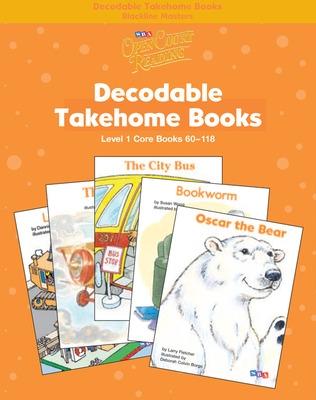 Open Court Reading, Core Decodable Takehome Blackline Masters (Books 60-118) (1 workbook of 59 stories), Grade 1
