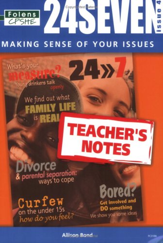 24 Seven: Issue 4 Teacher Book (11-14)