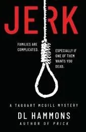 Jerk: A Taggart McGill Mystery