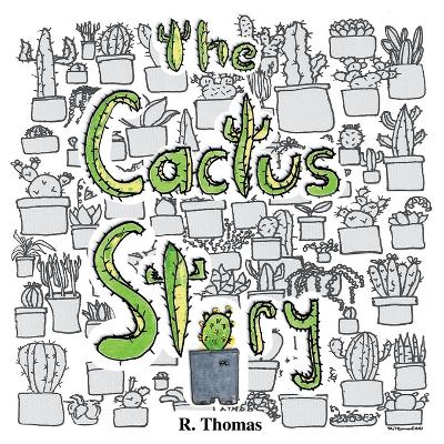 The Cactus Story
