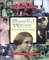 Madam C.J.Walker: Self-Made Millionaire