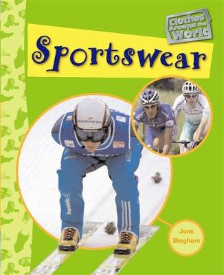 Clothes Around the World: Sportswear