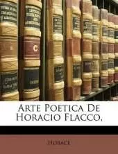 Arte Poetica de Horacio Flacco,