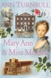 Mary Ann and Miss Mozart