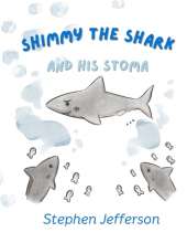 Shimmy the Shark and His Stoma