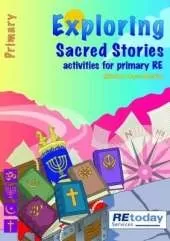 Sacred Stories: Activities for Primary RE