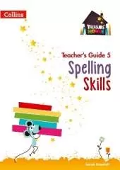 Spelling Skills Teacher’s Guide 5