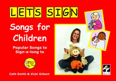 Let's Sign Songs for Children: Popular Songs to Sign-a-long to