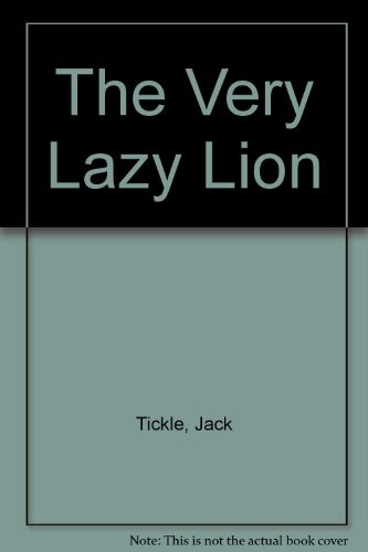 The Very Lazy Lion