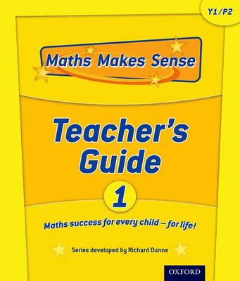 Maths Makes Sense: Y1: Teacher's Guide