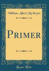 Primer (Classic Reprint)