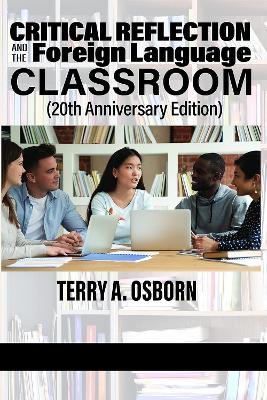 Critical Reflection and the Foreign Language Classroom