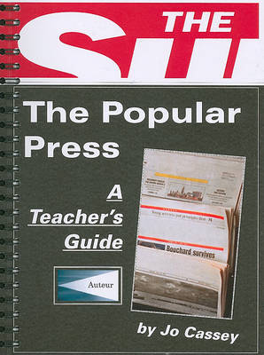 The Popular Press: A Teacher`s Guide