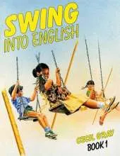 Swing Into English Book 1