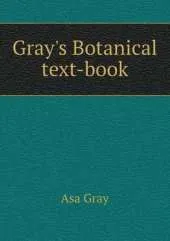 Gray's Botanical text-book