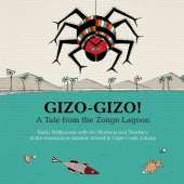 Gizo-Gizo! A Tale from the Zongo Lagoon