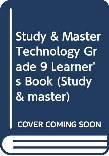 Study & master technology: Gr 9: Learner's book: Senior phase