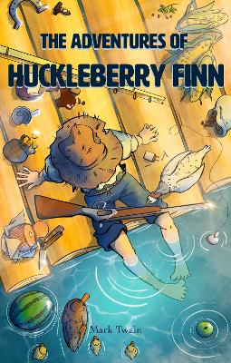 The Adventures of Huckleberry Finn