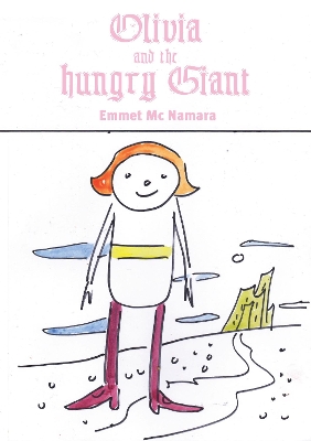 olivia and the hungry giant