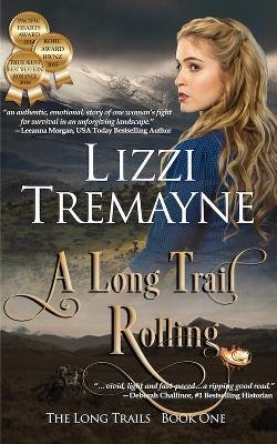 A Long Trail Rolling
