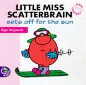 Little Miss Scatterbrain Sets Off for the Sun