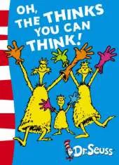 Oh, The Thinks You Can Think!: Green Back Book