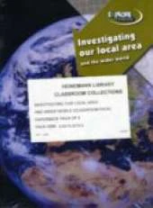 Investigating Our Local Area and the Wider World