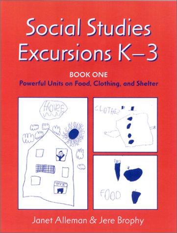 Social Studies Excursions, K-3