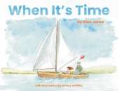 When It's Time