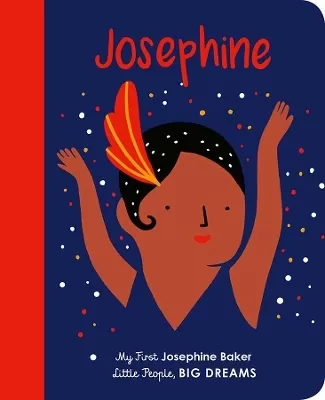 Josephine Baker: My First Josephine Baker