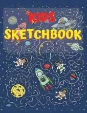 Sketchbook For Kids: Amazing Notebook for Drawing, Writing, Painting, Sketching or Doodling, 122 Pages, 8.5x11 Sketch Book for Kids with Blank Paper for Drawing, Doodling or Sketching with Space Design