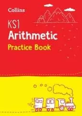 KS1 Maths Arithmetic Practice Book: Ideal for Use at Home