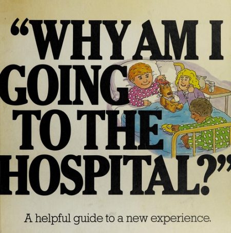 Why am I Going to Hospital?