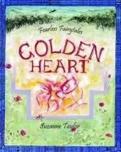 Golden Heart: Fearless Fairytales
