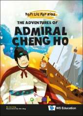The Adventures Of Admiral Cheng Ho