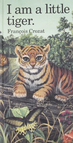 I am a Little Tiger