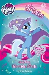 My Little Pony: Trixie and the Terrible Trick